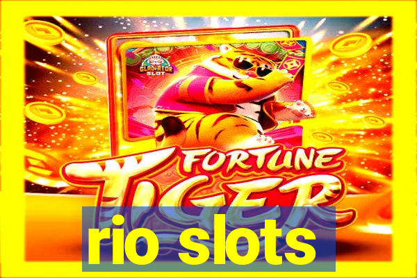 rio slots